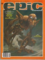 Epic Illustrated (The Marvel Magazine of Fantasy & Science-Fiction, Volume 1, Number 30, June 1985) - Pepe Moreno, Dave Sim, Jo Duffy, Larry Todd, Archie Goodwin, Alan Zelenetz, Berni Wrightson (cover), Tim Conrad, Gerhard, Kent Williams, Mark Bode, Alix Berenzy, Charles Vess