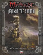 Against the Shadow (Midnight) - Sam Witt, Wil Upchurch