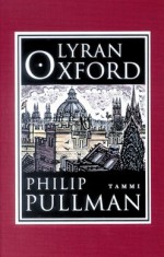 Lyran Oxford - Philip Pullman, John Lawrence, Helene Bützow