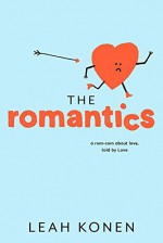 The Romantics - Leah Konen