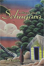 A Place Called Schugara - Jane English