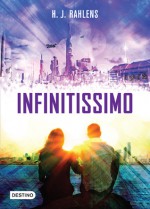 Infinitissimo - Holly-Jane Rahlens