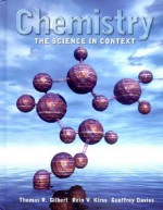 Chemistry: The Science in Context - Thomas R. Gilbert, Geoffrey Davies