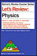 Let's Review Physics - Miriam A. Lazar, Albert S. Tarendash