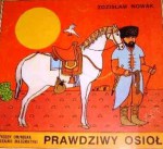 Prawdziwy osioł . Przygody Omirbeka w krainie matematyki - Zdzisław Nowak