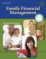 Family Financial Management: Instructions & Forms - South-Western Educational Publishing