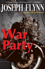 War Party - Joseph Flynn