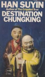 Destination Chunking - Han Suyin