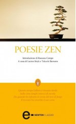 Poesie zen (eNewton Classici) (Italian Edition) - Lucien Stryk, Takaschi Ikemoto