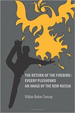 The Return of the Firebird: Evgeny Plushenko, an Image of the New Russia - Vildan Bahar Tuncay