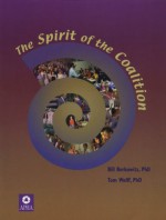 The Spirit of the Coalition - William Berkowitz