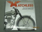 Matchless, once the largest British motorcycle manufacturer - Peter Hartley