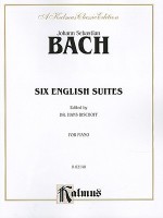 Six English Suites (A Kalmus Classic Edition) - Hans Bischoff