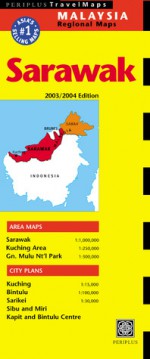 Sarawak Travel Map 3rd Edition - Periplus Editors, Periplus Editors