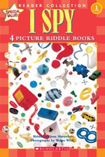 I Spy: 4 Picture Riddle Books (Scholastic Reader Collection) - Jean Marzollo, Walter Wick