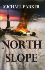 North Slope - Michael Parker