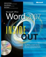 Microsoft® Office Word 2007 Inside Out - K. Murray, Mary Millhollon, Beth Melton