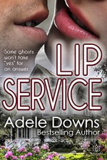 Lip Service - Adele Downs