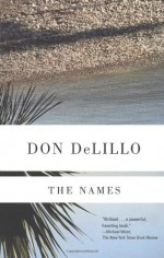 The Names - Don DeLillo