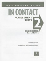 In Contact 2 Achievement Tests: Beginning - Jane Sturtevant, Ellen Kisslinger