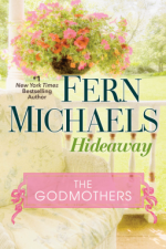 Hideaway (Godmothers Series) - Fern Michaels, Laural Merlington