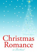 Christmas Romance in Scotland - De-ann Black