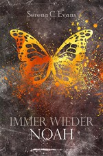 Immer wieder Noah - Serena C. Evans