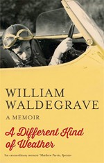 A Different Kind Of Weather (500 Reflections on the RCP, 1518-2018) - William Waldegrave