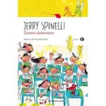 Quarta elementare - Jerry Spinelli, Nicoletta Zapponi, Vittoria Facchini