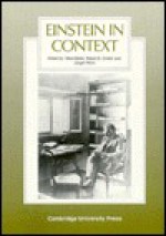 Einstein in Context - Mara Beller, Robert S. Cohen, Jürgen Renn