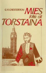 Mies joka oli Torstaina - G.K. Chesterton, Risto Raitio