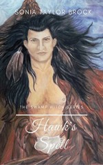 Hawk's Spell - Sonia Taylor Brock