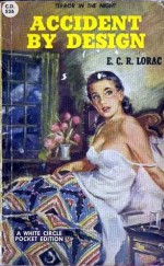 Accident by Design - E.C.R. Lorac