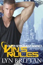 Vin's Rules: A Science Fiction Romance (Outer Settlement Agency Book 4) - Lyn Brittan