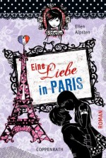 Rebella - Eine Liebe in Paris: Band 3 (German Edition) - Ellen Alpsten, Marion Rekersdrees