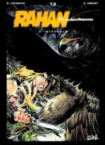 Rahan, fils des âges farouches, Tome 8 - Roger Lécureux, André Chéret