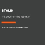 Stalin - Simon Sebag Montefiore