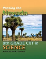 Passing the Nevada 8th Grade CRT in Science - Liz Thompson, Michelle Gunter, Emily Powell