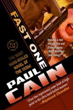 Fast One - Paul Cain, Matthew Louis, Martin Kohler