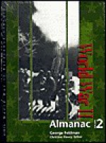 World War II: Almanac Edition 1. (World War II Reference Library) - George Feldman, Christine Slovey