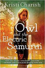 Owl and the Electric Samurai (The Owl Series) - Kristi Charish