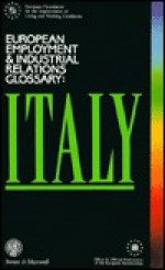 Italy (European Employment and Industrial Relations Glossaries) - Tiziano Treu