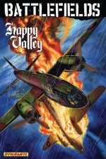 Battlefields, Volume 4: Happy Valley - Garth Ennis, P.J. Holden, Garry Leach