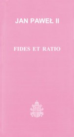 Fides et ratio - Jan Paweł II