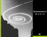 Dreamweaver 4 Magic - Al Sparber, Craig Foster, Murray Summers, Linda Rathgeber