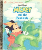 Walt Disney's Mickey and the Beanstalk - Dina Anastasio, Sharon Ross