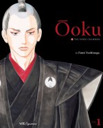 Ôoku: The Inner Chambers 1 - Fumi Yoshinaga