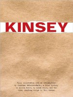 Kinsey: Public and Private - Jonathan Gathorne-Hardy, Jonathan Gathorne-Hardy, Linda Wolfe