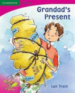 Pobblebonk Reading 2.3 Grandad's Present - Lyn Traill