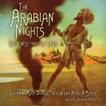 The Arabian Nights: Their Best-Known Tales - Johanna Ward, Kate Douglas Wiggin, Nora Archibald Smith